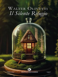 Il Silente Rifugio (eBook, ePUB) - Olivetti, Walter