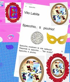 Specchio, ti picchio! (eBook, ePUB) - Vito, Labita