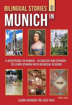 Bilingual Stories 3 - In Munich (eBook, ePUB) - Lang, Mike