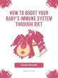 How to Boost Your Baby's Immune System... - Bild 1