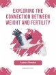 Exploring the Connection Between Weight... - Bild 1
