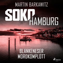 SoKo Hamburg: Blankeneser Mordkomplott (Ein Fall für Heike Stein, Band 6) (MP3-Download) - Barkawitz, Martin