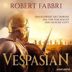 Vespasian (Das Schwert des Tribuns, Das Tor zur Macht, Der falsche Gott) (MP3-Download) - Fabbri, Robert