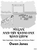 Megan And The Radio One Road Show (eBook, ePUB)