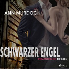 Schwarzer Engel: Romantischer Thriller (MP3-Download) - Murdoch, Ann