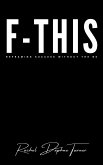 F-THIS (eBook, ePUB)