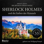 Sherlock Holmes und die Farben des Himmels (Die neuen Abenteuer, Folge 53) (MP3-Download)