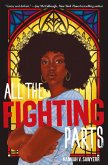 All the Fighting Parts (eBook, ePUB)