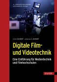 Digitale Film- und Videotechnik (eBook, PDF)