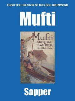 Mufti (eBook, ePUB) - Sapper; McNeile, H.C.