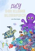 Lucy - Der kleine Blubbfisch (eBook, ePUB)