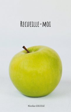 Recueille-moi (eBook, ePUB) - Gécèle, Nicolas