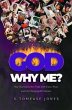God Why Me? (eBook, ePUB) - Bild 1