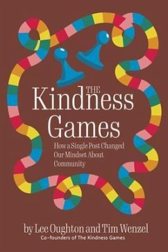 The Kindness Games (eBook, ePUB) - Oughton, Lee; Wenzel, Tim