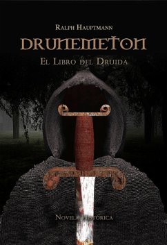 Drunemeton: El Libro del Druida (eBook, ePUB) - Hauptmann, Ralph