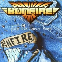 Feels Like Coming Home - Bonfire