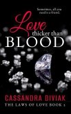 Love Thicker Than Blood (eBook, ePUB)