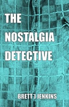Cover THE NOSTALGIA DETECTIVE (eBook, ePUB)