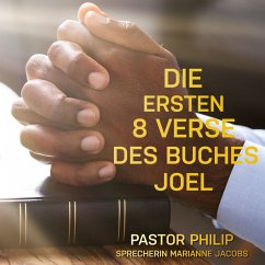 Die ersten 8 Verse des Buches Joel (MP3-Download) - Philip, Pastor