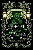 The Ghost and The Fallen (eBook, ePUB)
