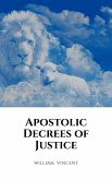 Apostolic Decrees of Justice (eBook, ePUB)