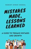 Mistakes Made, Lessons Learned (eBook, ePUB)
