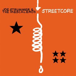 Streetcore - Strummer,Joe&The Mescaleros