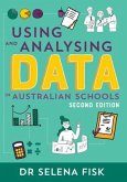 Using and Analysing Data in Australian Schools (eBook, ePUB)
