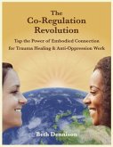 The Co-Regulation Revolution (eBook, ePUB)