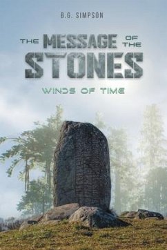 The Message of The Stones (eBook, ePUB) - B. G. Simpson