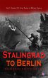 Stalingrad to Berlin: The German Defeat... - Bild 1