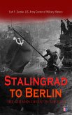 Stalingrad to Berlin: The German Defeat in the East (eBook, ePUB)