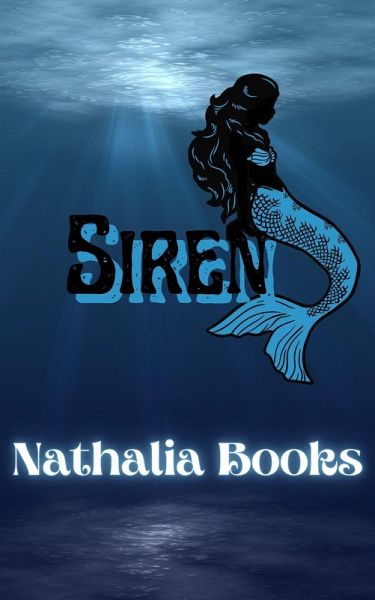 Siren (Mirror World Standalone, #2) (eBook, ePUB) Siren (Mirror World Standalone, #2) (eBook, ePUB)
