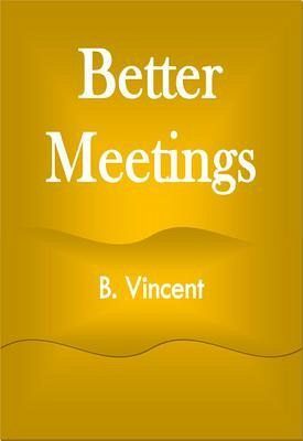Better Meetings (eBook, ePUB)