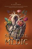 The Spiritual Medic (eBook, ePUB) The Spiritual Medic (eBook, ePUB)
