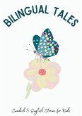 Bilingual Tales: Swedish & English Stories for Kids (eBook, ePUB) Bilingual Tales: Swedish & English Stories for Kids (eBook, ePUB)