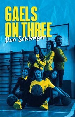 Gaels on Three (eBook, ePUB)