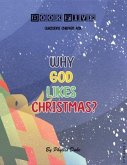 Why God Likes Christmas? (eBook, ePUB)