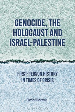 Genocide, the Holocaust and Israel-Palestine (eBook, PDF) - Bartov, Omer