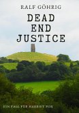 Dead End Justice (eBook, ePUB)