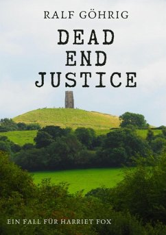 Dead End Justice (eBook, ePUB) - Göhrig, Ralf