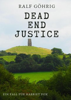 Dead End Justice (eBook, ePUB) - Göhrig, Ralf