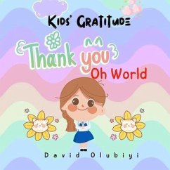 Kids' Gratitude (eBook, ePUB) - Olubiyi, David