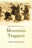 Basil Clement (Claymore), The Mountain Trappers (eBook, ePUB)