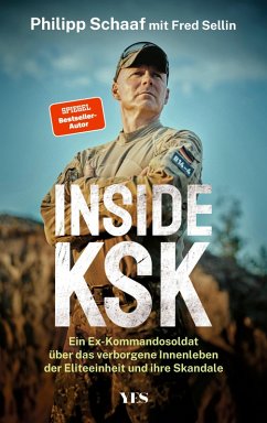 Inside KSK (eBook, PDF) - Schaaf, Philipp; Sellin, Fred