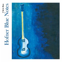 Hofner Blue Notes - Rea,Chris