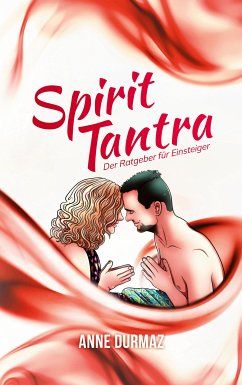 Spirit Tantra (eBook, ePUB)