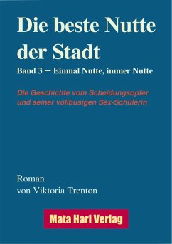 Cover Die beste Nutte der Stadt, Band 3 (eBook, ePUB)