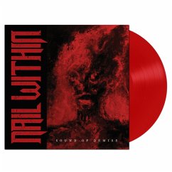 Sound Of Demise (Ltd. Red Vinyl) - Nail Within