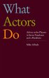 What Actors Do (eBook, ePUB) - Bild 1